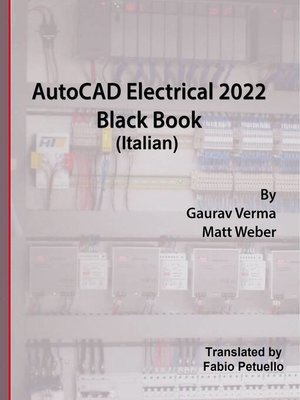 cover image of AutoCAD Electrical 2022 Black Book (Italian)